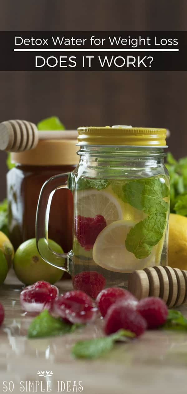 Detox water for weight loss recipes are all over the Internet. But do they work … at least any better than just drinking regular water? #detox #weightloss | sosimpleideas.com