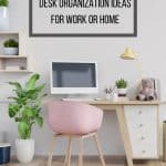 easy diy desk organization ideas cover image