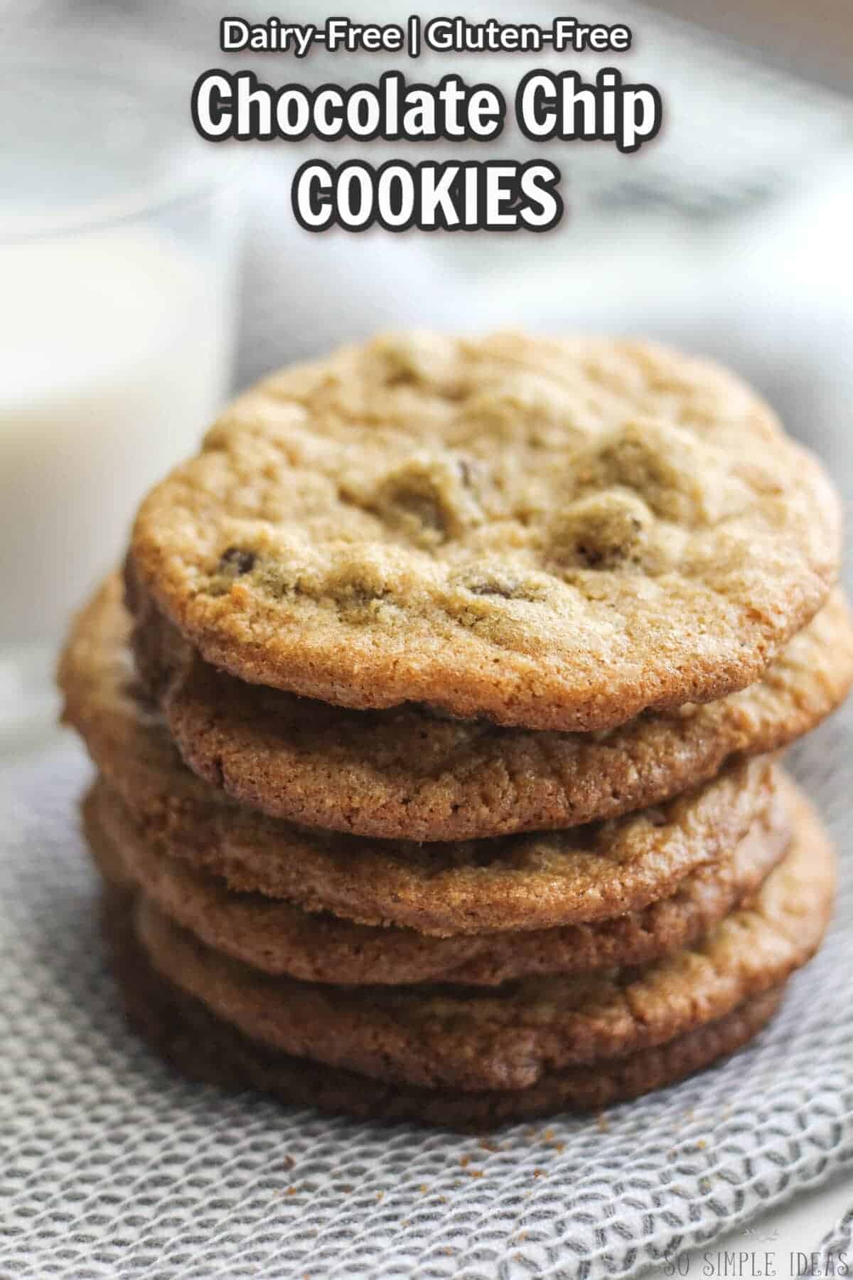 gluten free dairy free chocolate chip cookies recipe cover image