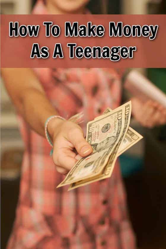 how to make money as a teenager