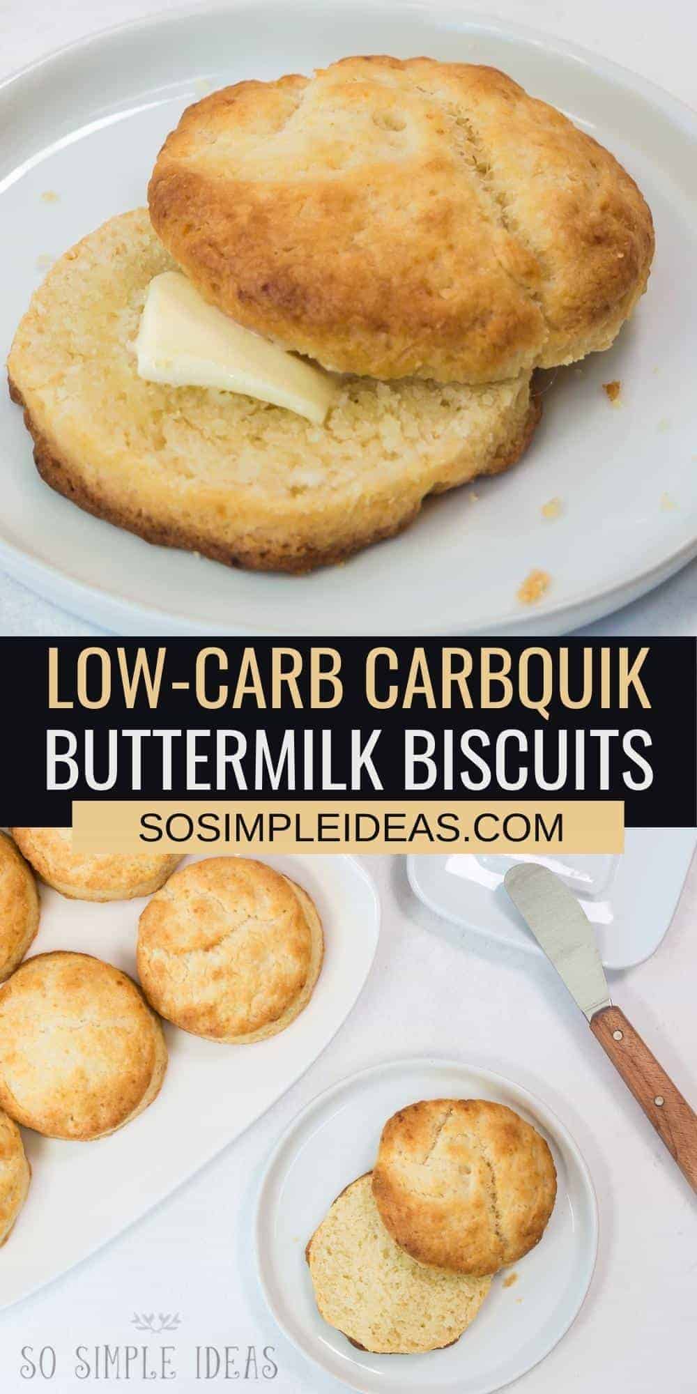 carbquik biscuits pinterest image.