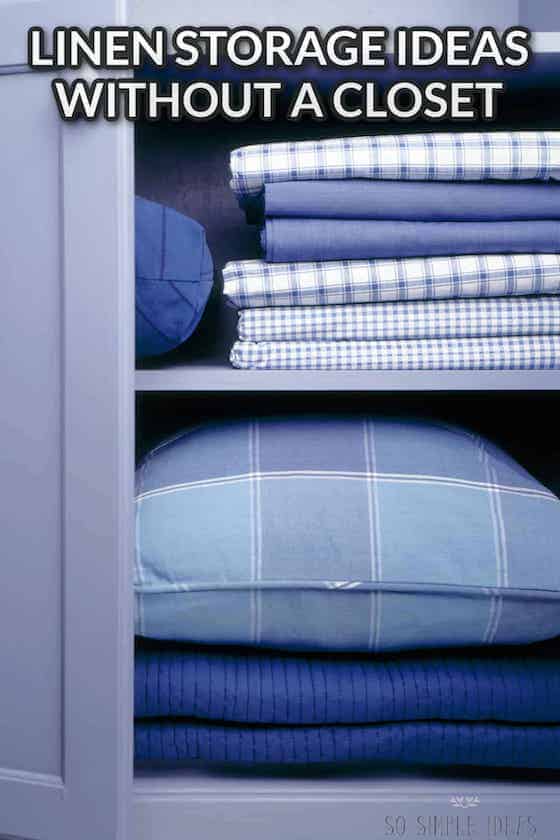 linen storage ideas without closet text overlay.