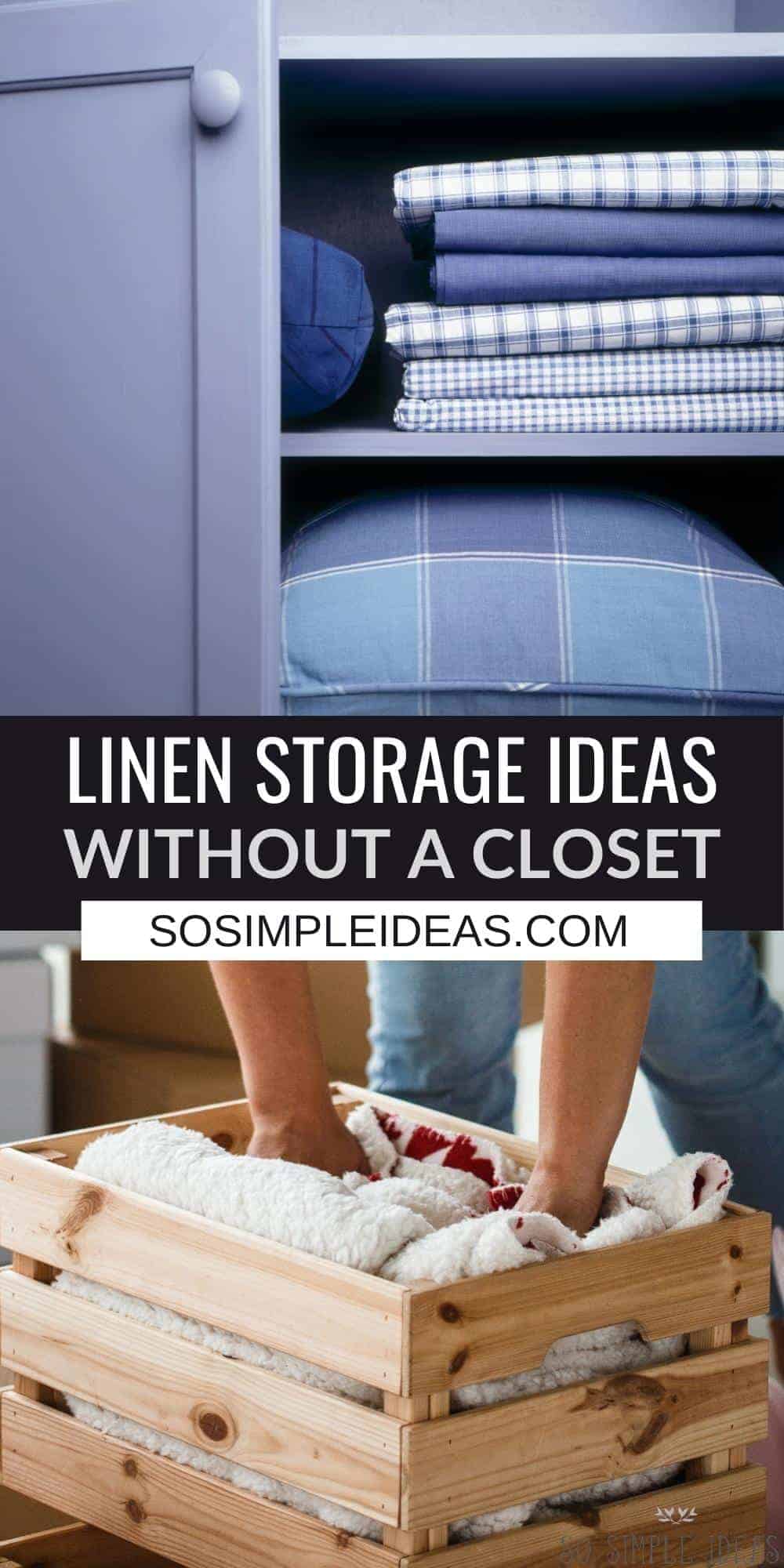 linen storage ideas without closet pinterest image.