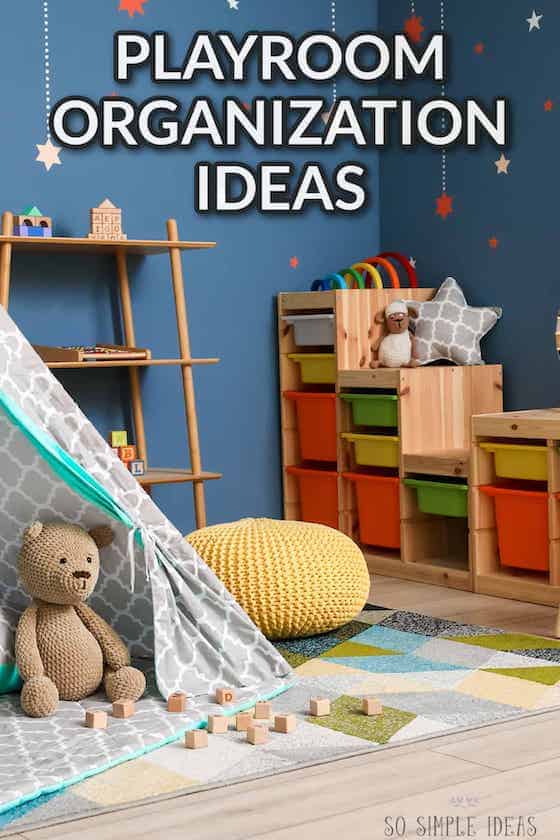 playroom organization ideas text overlay.