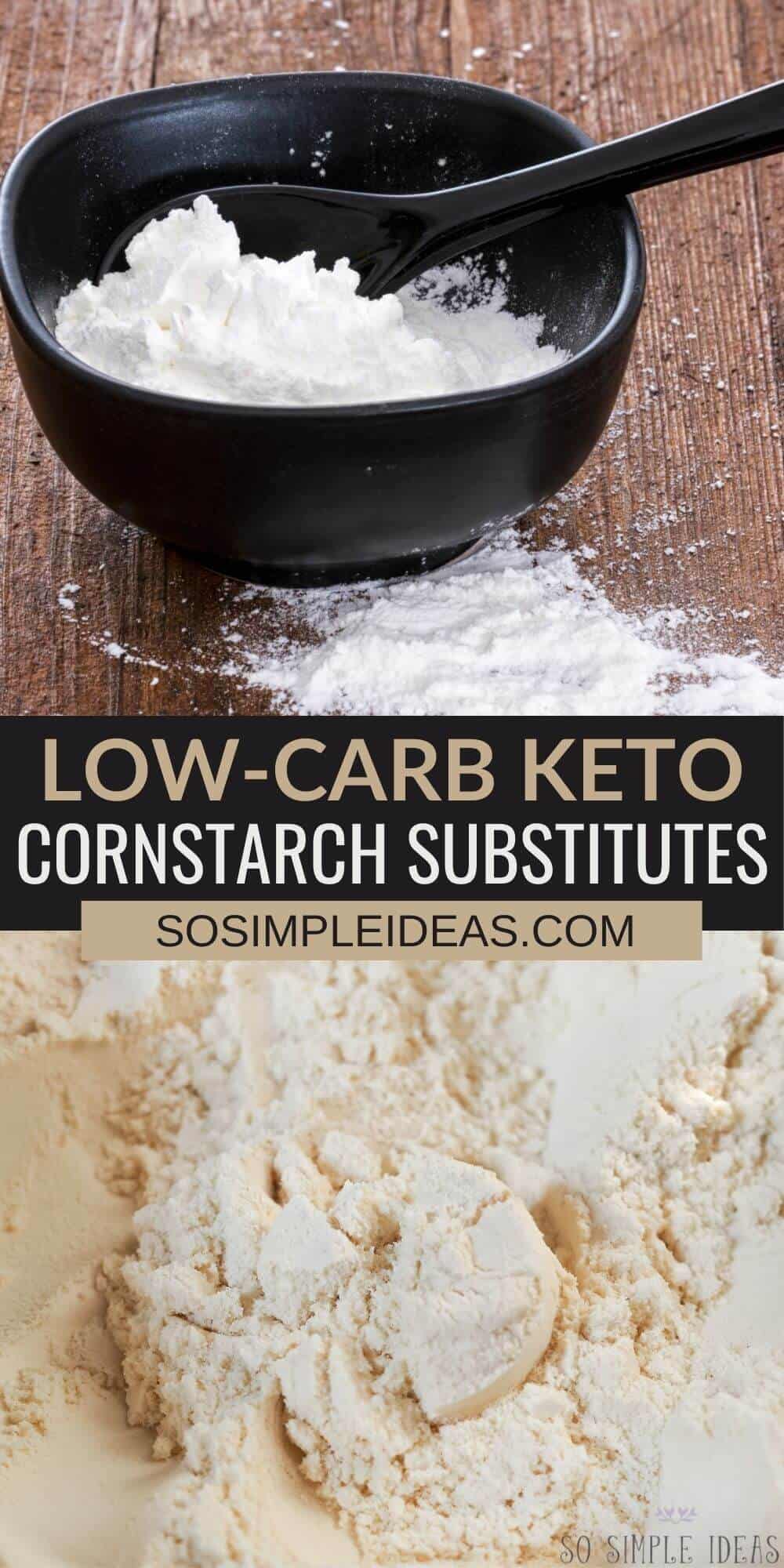 low carb keto cornstarch substitutes pinterest image.