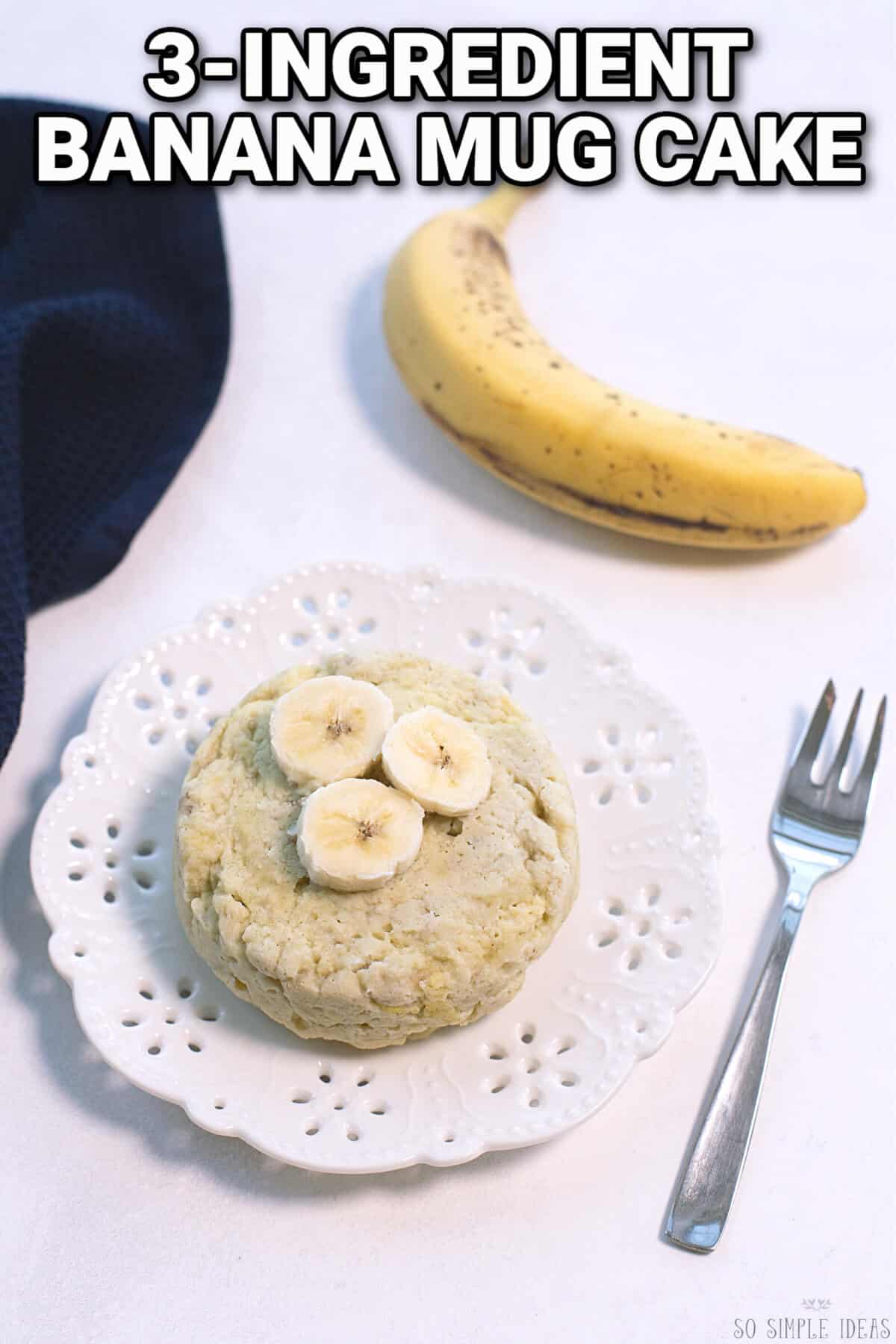 3 ingredient banana mug cake pinterest image.