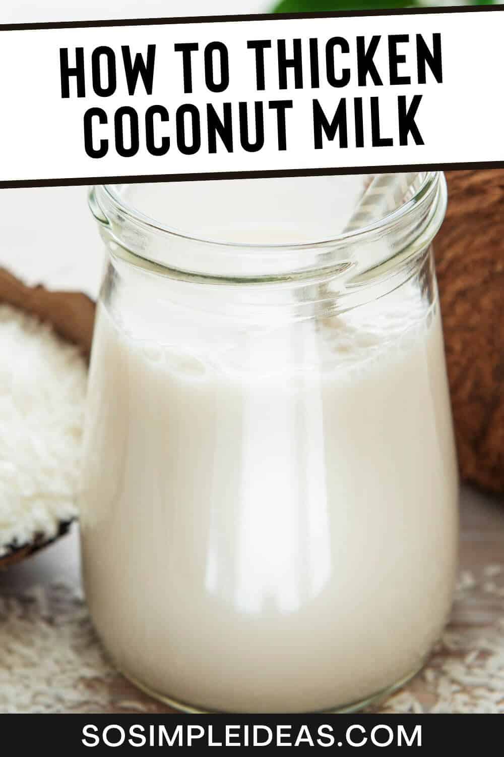 how to thicken coconut milk pinterest image.